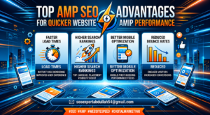 AMP SEO advantages infographic showing faster load times, better rankings, mobile optimization, and lower bounce rates.